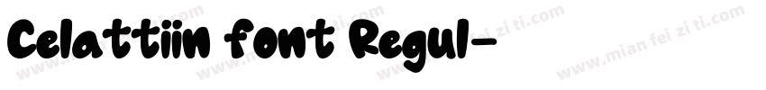 Celattiin font Regul字体转换